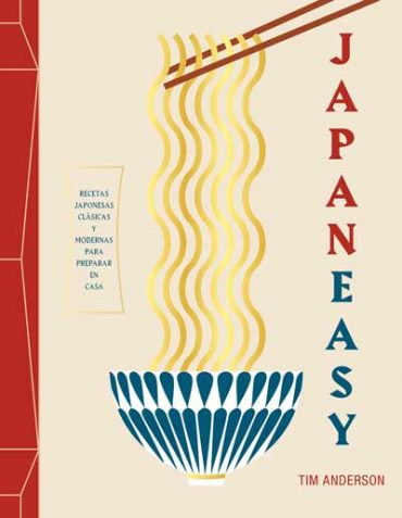 Japaneasy de Tim Anderson, la cocina  japonesa en tu alcance.