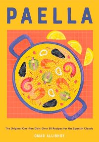 Paella de Omar Allibhoy, las pautas para cocinarla de maravilla y unas cuantas recetas estupendas